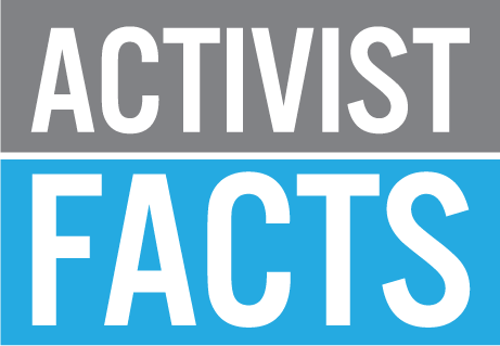 Activist Facts
